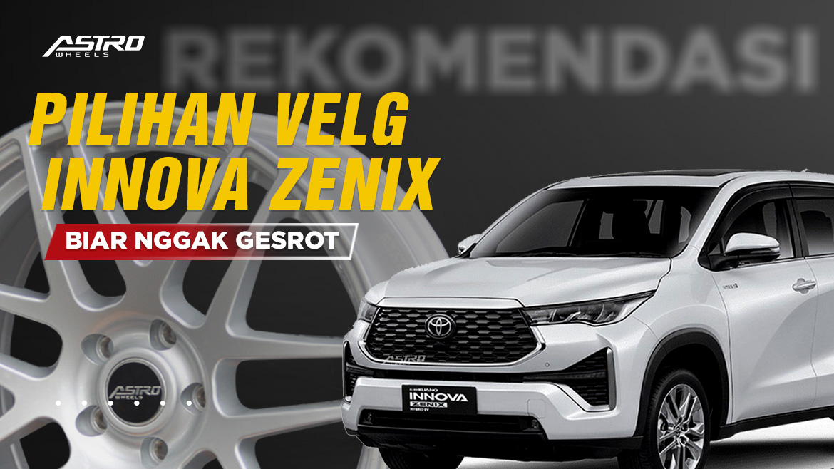 Pilihan Velg Toyota Innova Zenix